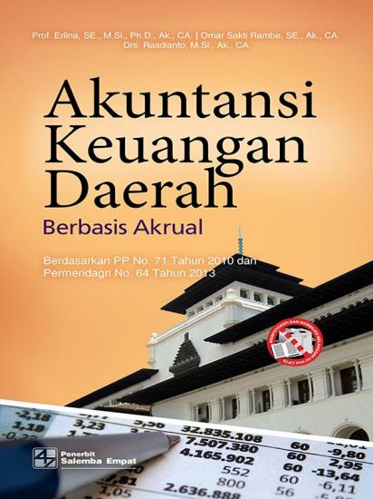 Akuntansi Keuangan Daerah Berbasis Akrual: Berdasarkan PP No. 71 Tahun ...